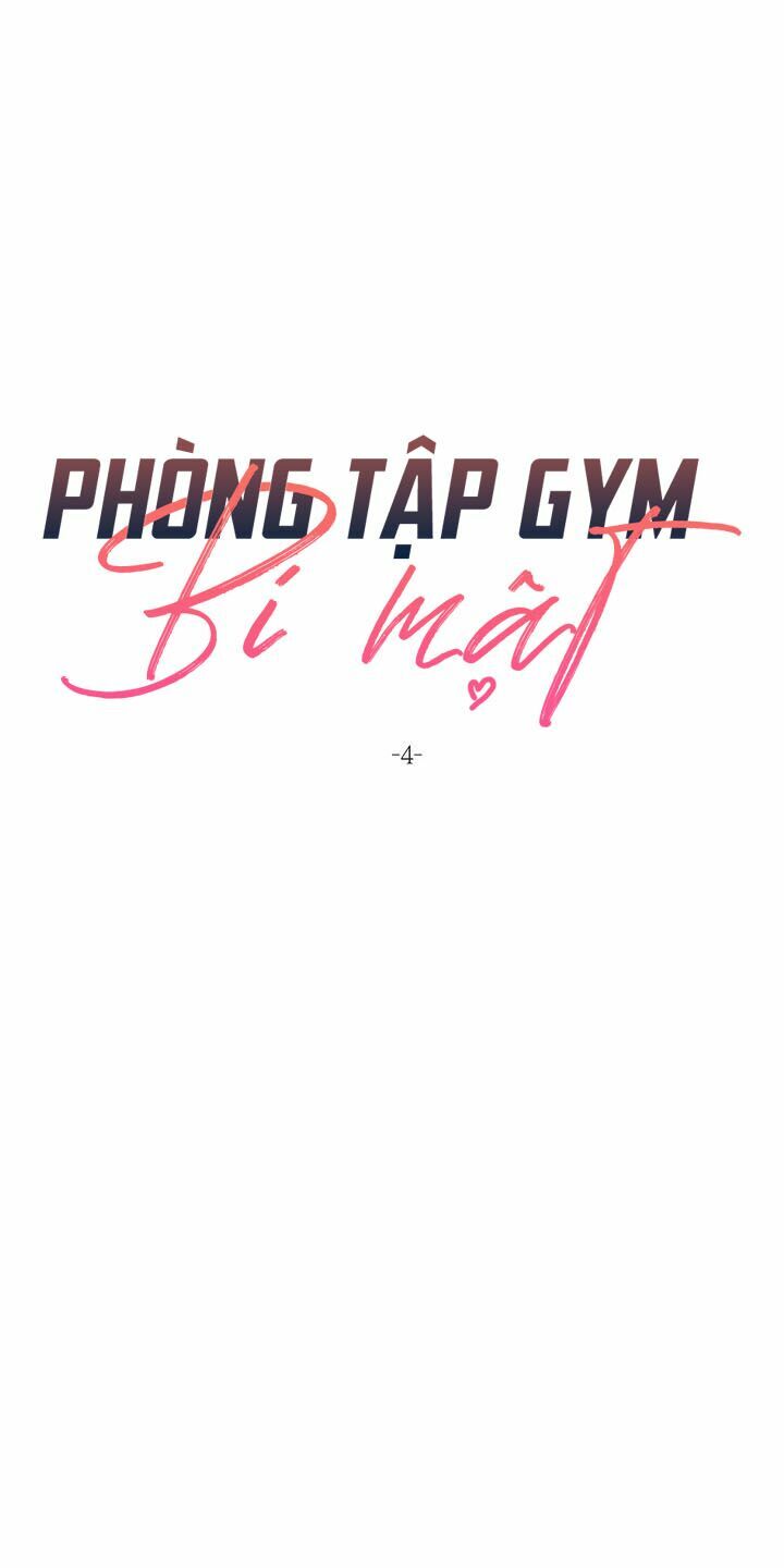 Phòng Tập Gym Bí Mật Chapter 4 - Trang 4