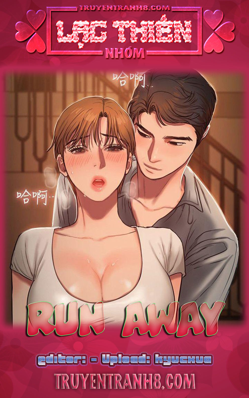 Run Away Chapter 10 - Trang 1