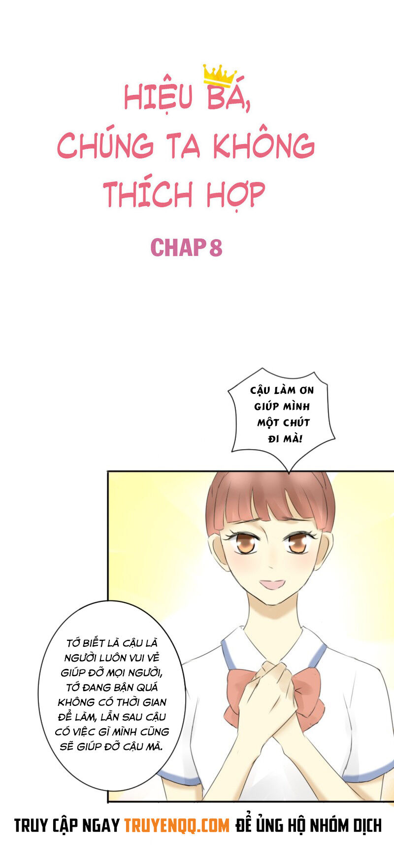 Hiệp Bá, Chúng Ta Không Phù Hợp Chapter 8 - Trang 6