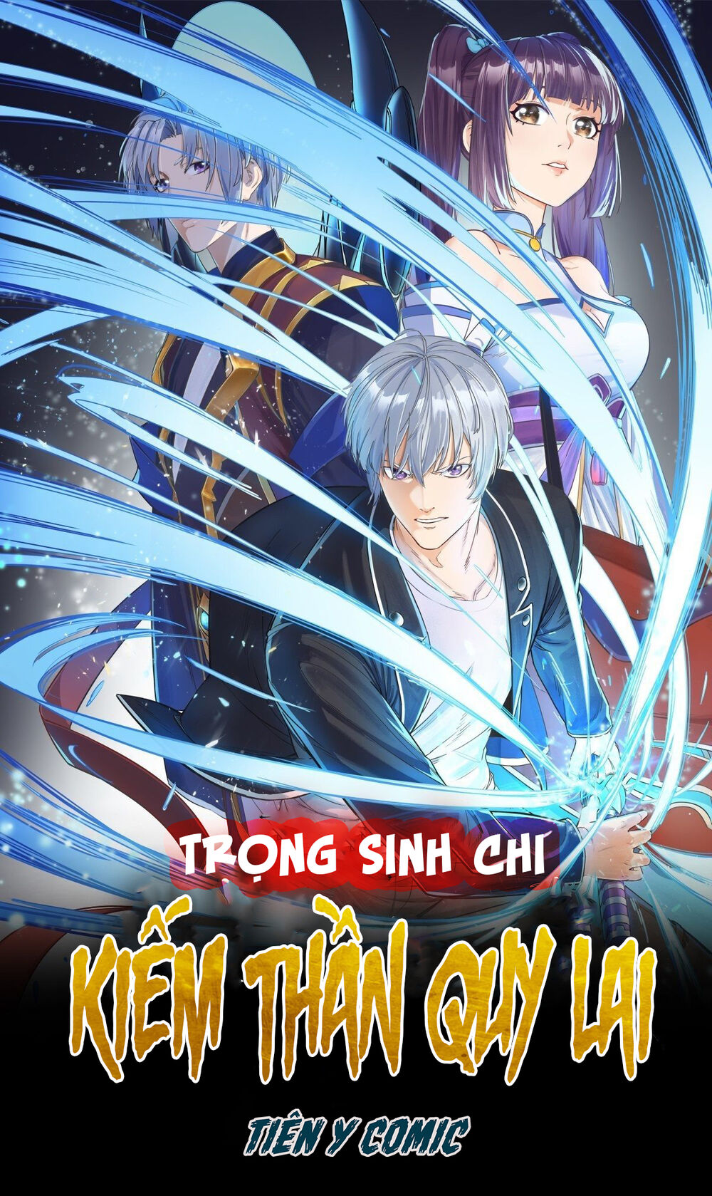 Trọng Sinh Chi Kiếm Thần Quy Lai Chapter 8 - Trang 1