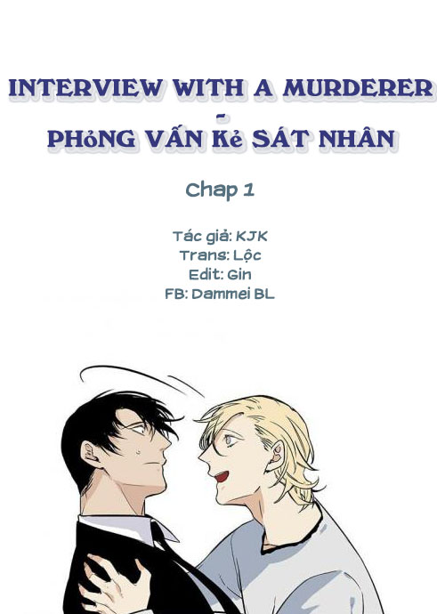 Phỏng Vấn Kẻ Sát Nhân Chapter 1 - Trang 2