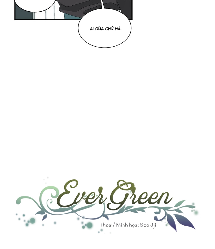 Ever Green Chapter 29 - Trang 4