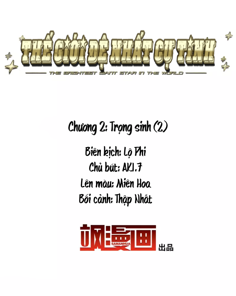 Thế Giới đệ Nhất Cự Tinh Chapter 2.2 - Trang 2