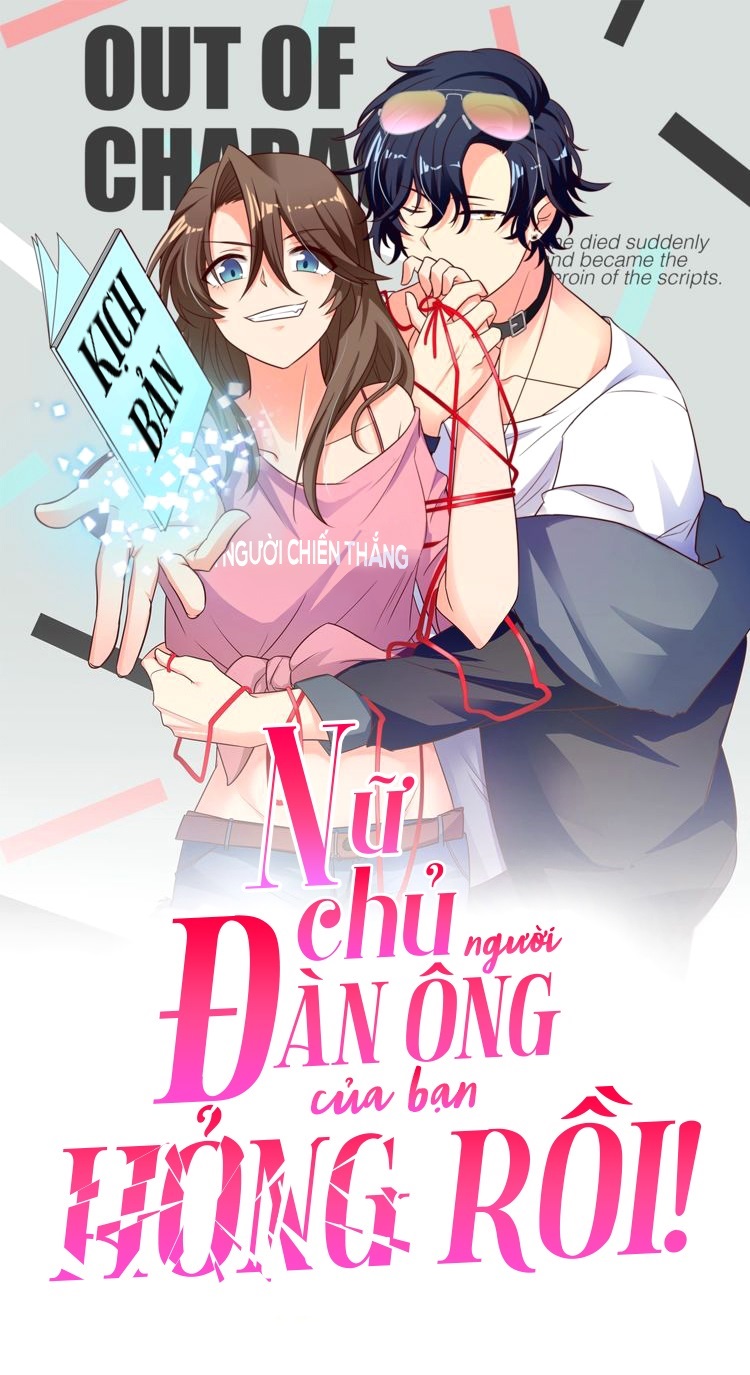 Nữ Chủ Người Đàn Ông Của Bạn Bị Hỏng Rồi Chapter 36 - Trang 2