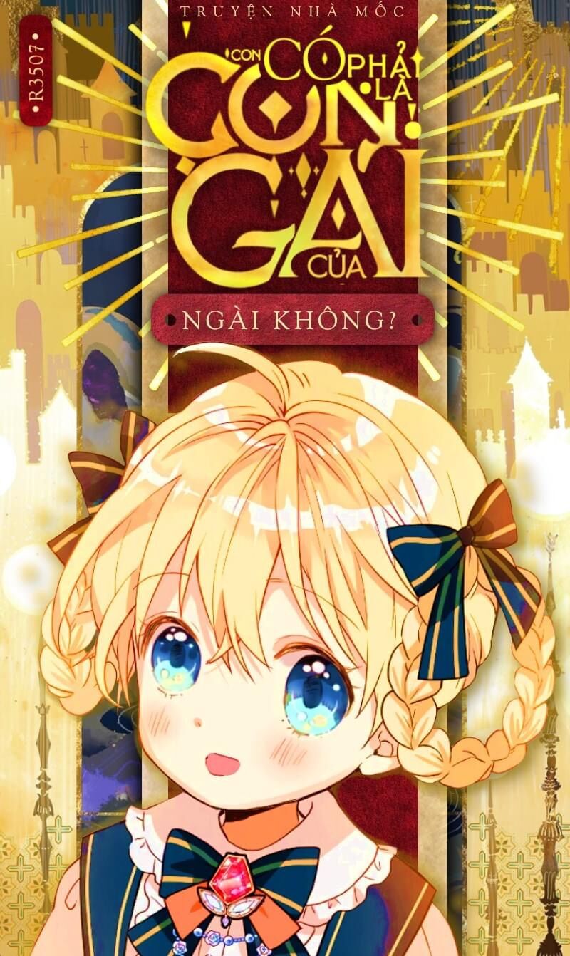 Con Có Phải Con Là Con Gái Của Ngài Không? Chapter 2 - Trang 1