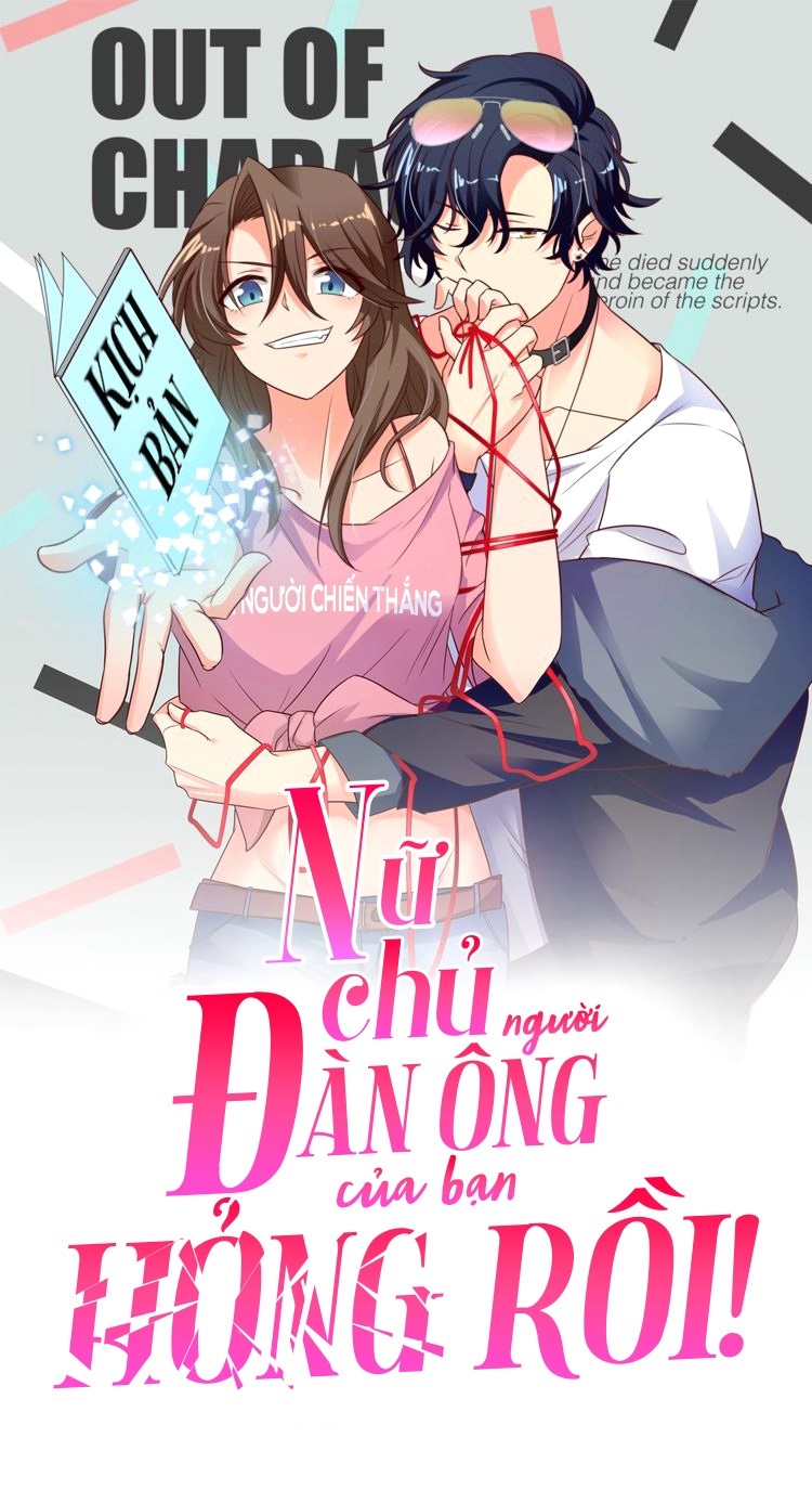 Nữ Chủ Người Đàn Ông Của Bạn Bị Hỏng Rồi Chapter 40 - Trang 2