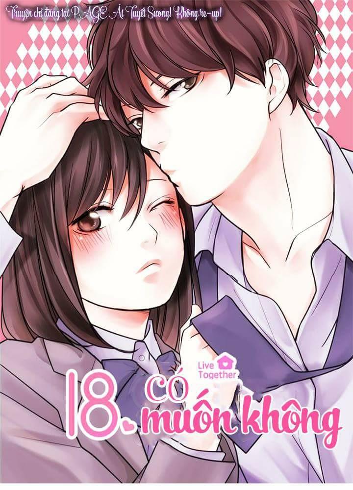 18, Sống Chung Với Nhau Chapter 16 - Trang 1