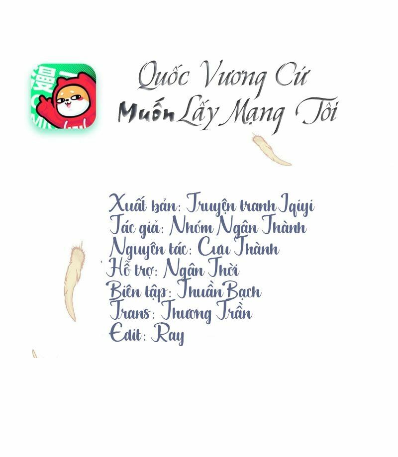 Quốc Vương Cứ Muốn Lấy Mạng Tôi Chapter 0 - Trang 1