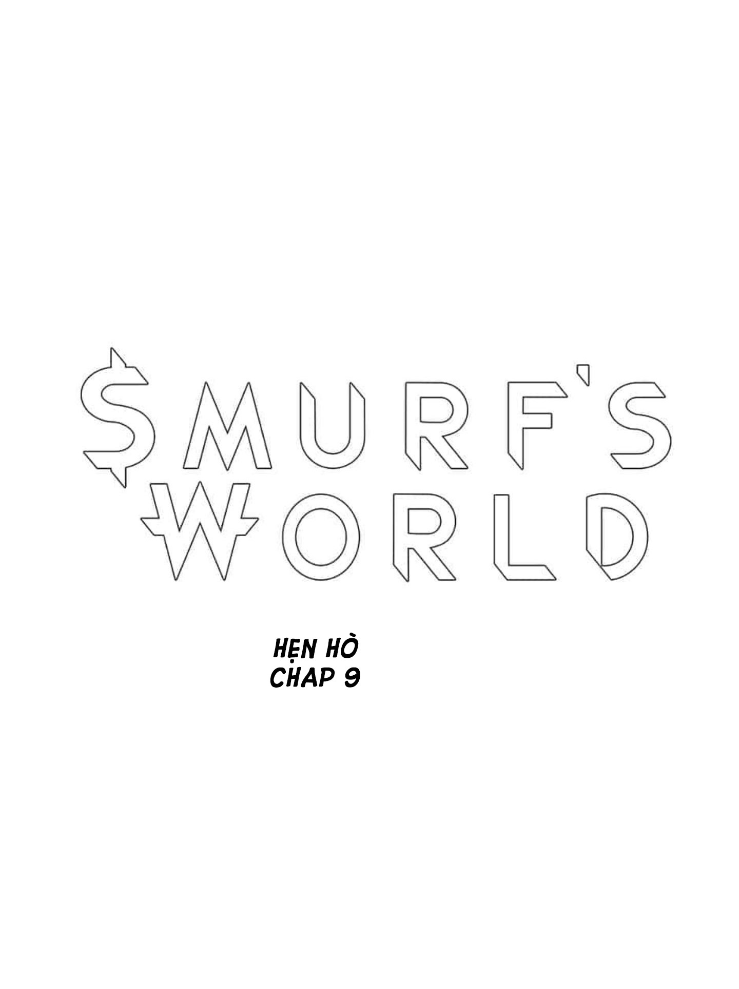 Smurf's World Chapter 9 - Trang 11