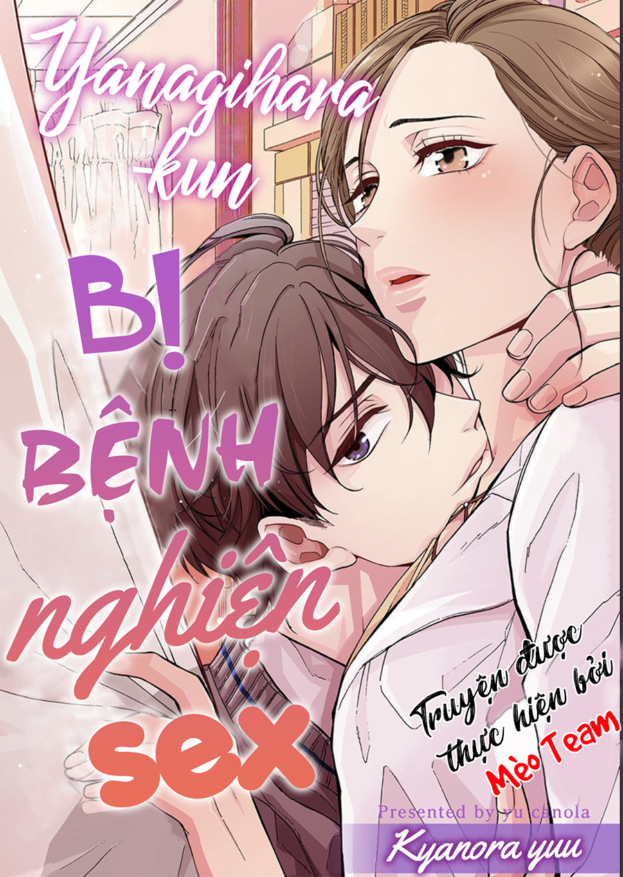 Yanagihara-kun Bị Bệnh Nghiện Sex Chapter 10 - Trang 3