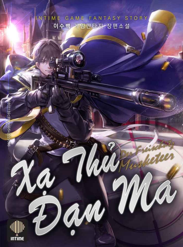 Arcane Sniper (Xạ Thủ Đạn Ma) Chapter 13 - Trang 1