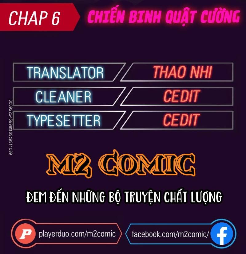 Chiến Binh Quật Cường Chapter 6 - Trang 2