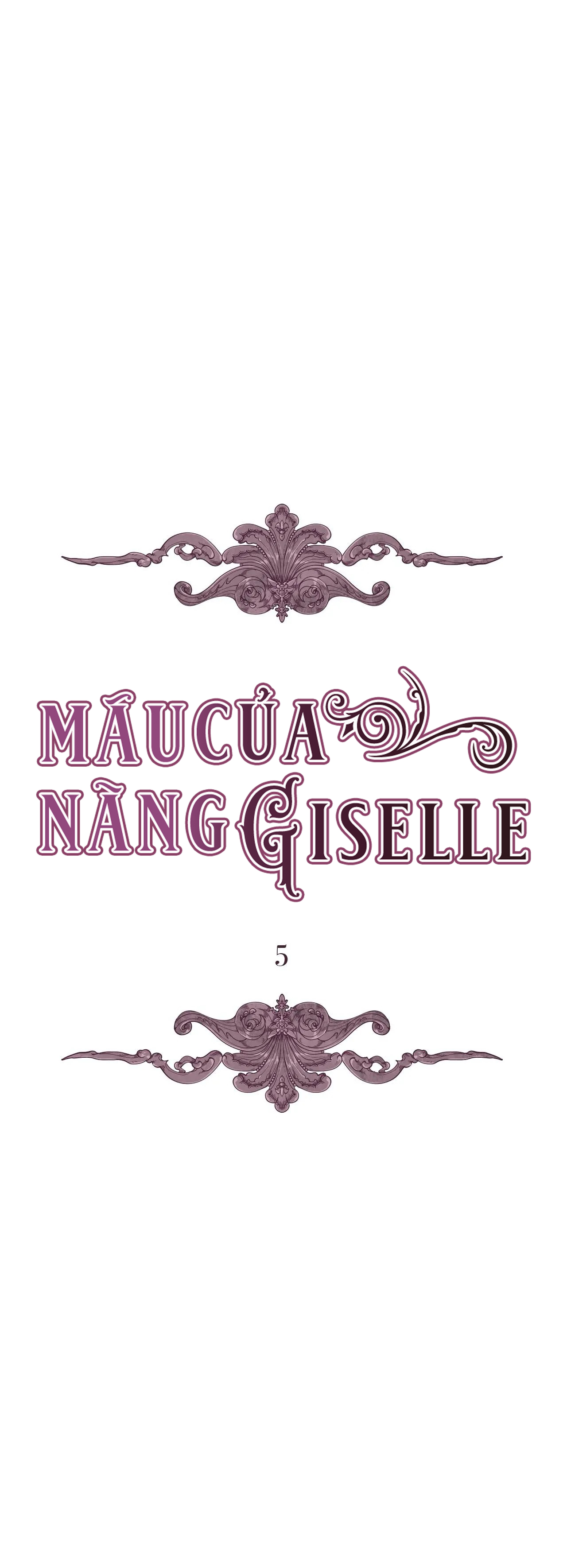 Máu Của Nàng Giselle Chapter 5 - Trang 11