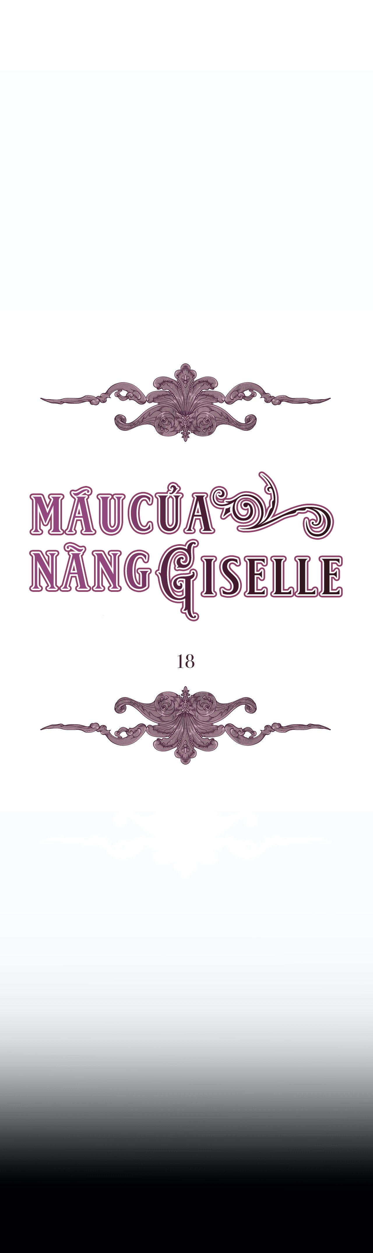 Máu Của Nàng Giselle Chapter 18 - Trang 3