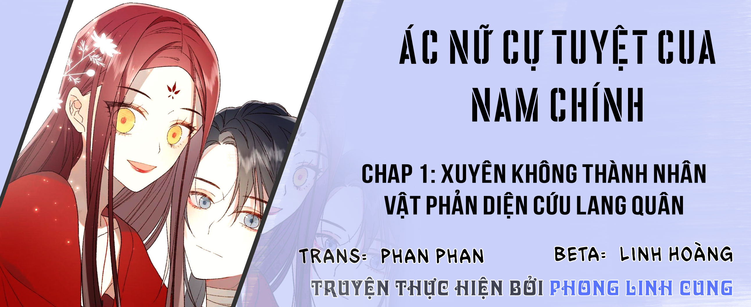 Ác Nữ Cự Tuyệt Cua Nam Chính Chapter 1 - Trang 1