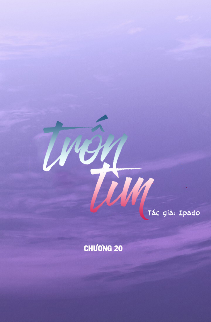 Trốn Tìm Chapter 20 - Trang 8