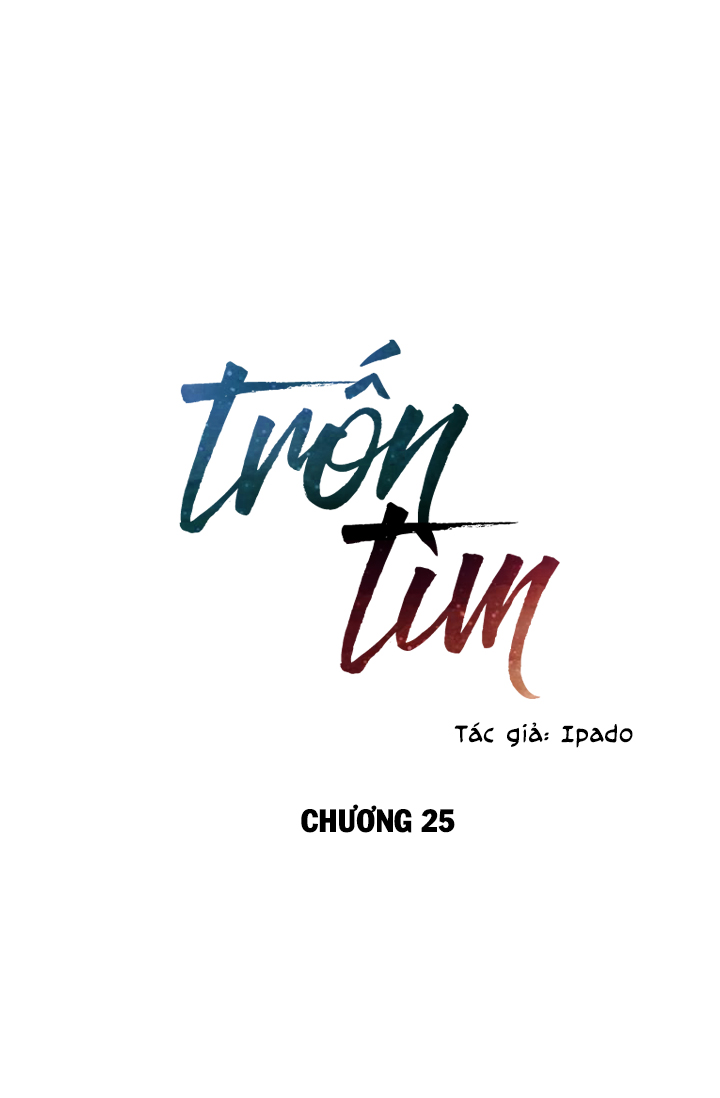 Trốn Tìm Chapter 25 - Trang 16