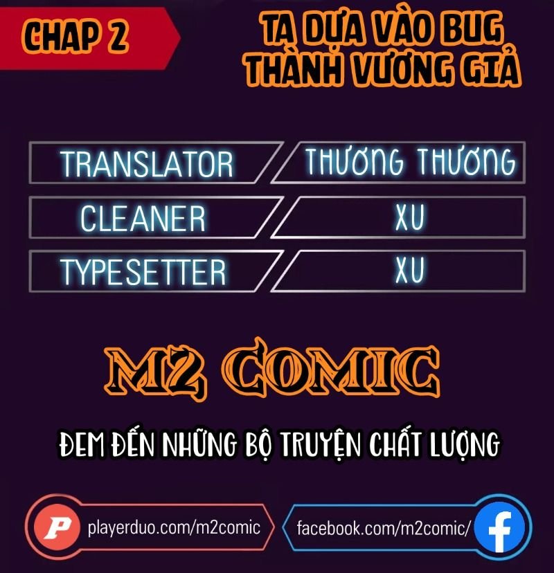 Ta Dựa Vào Bug Thành Vương Giả Chapter 2 - Trang 2