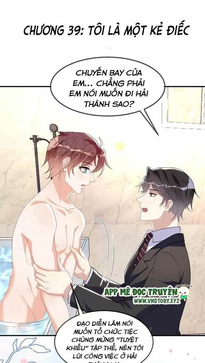 Ảnh Đế Làm Loạn Đòi Ly Hôn Chapter 39 - Trang 3