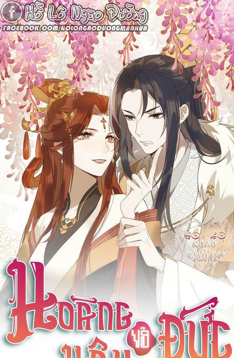 Hoàng Hậu Vô Đức Chapter 16 - Trang 1