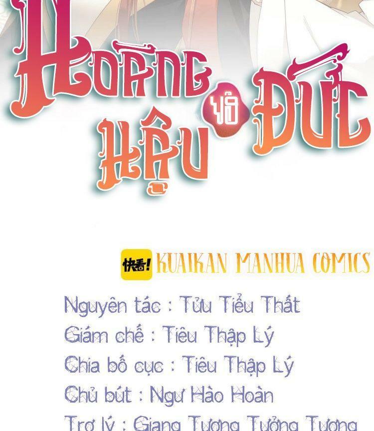 Hoàng Hậu Vô Đức Chapter 17 - Trang 2
