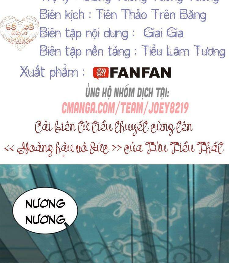 Hoàng Hậu Vô Đức Chapter 17 - Trang 3