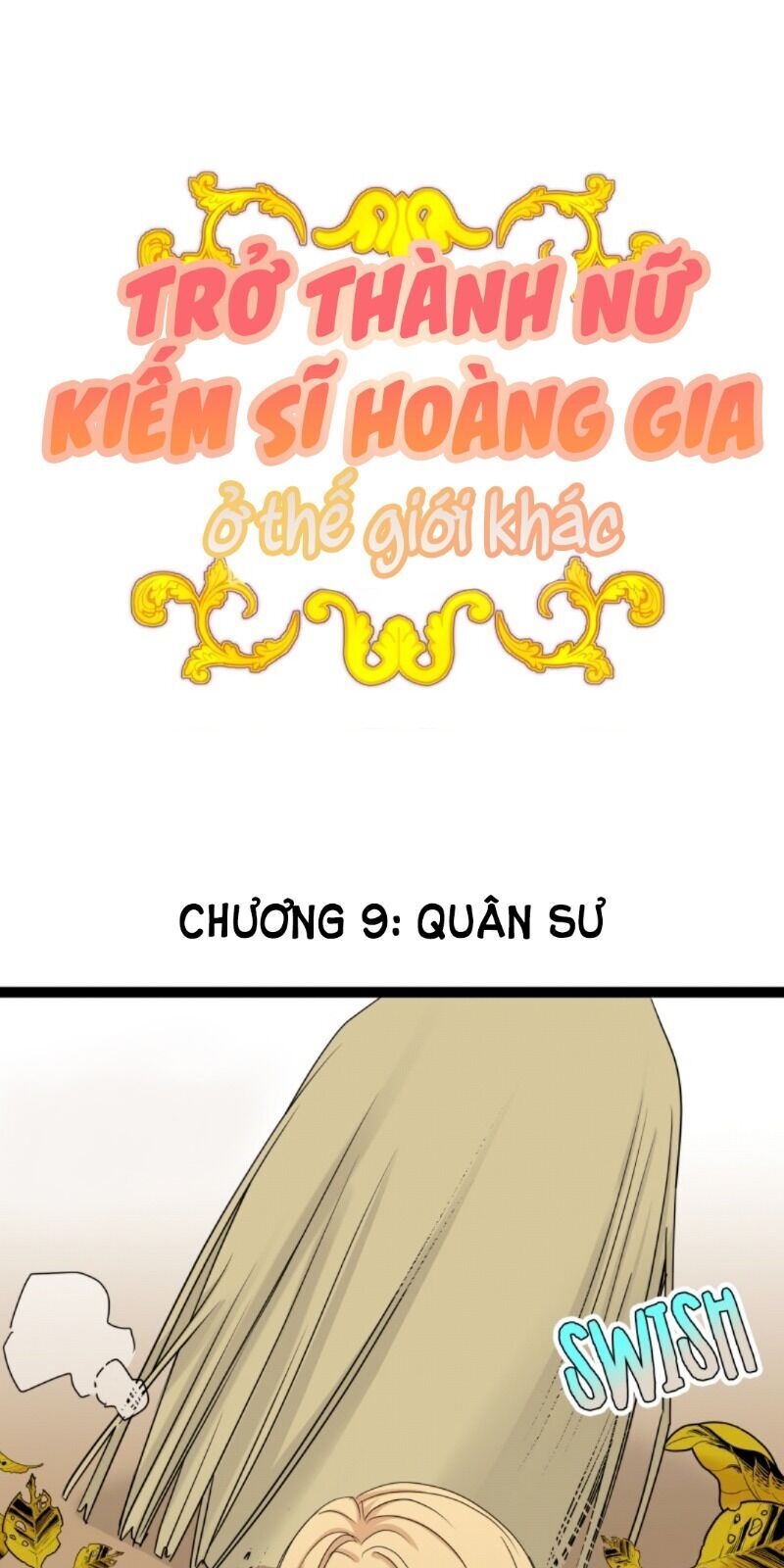 Trở Thành Nữ Kiếm Sĩ Hoàng Gia Ở Thế Giới Khác Chapter 9 - Trang 2