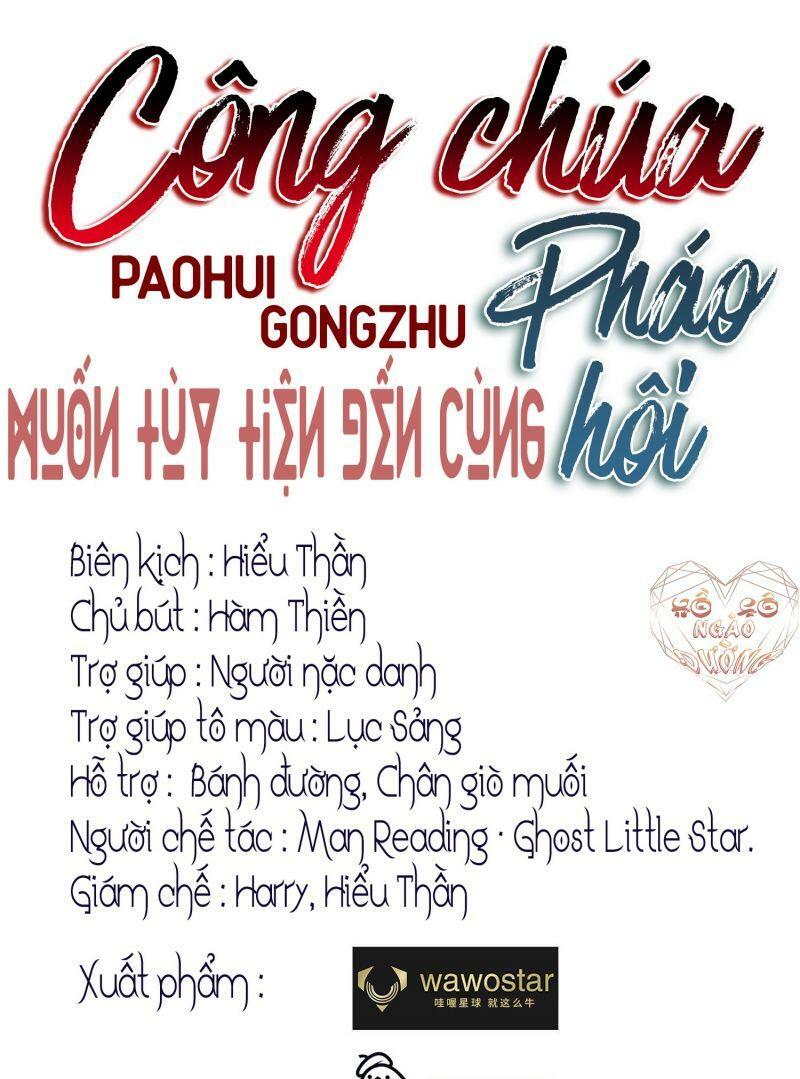 Công Chúa Pháo Hôi Muốn Tùy Tiện Đến Cùng Chapter 20 - Trang 1