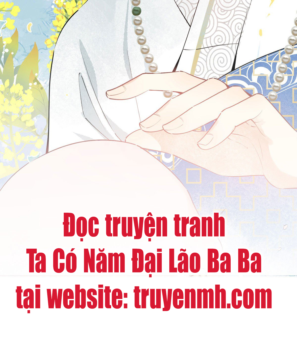 Ta Có Năm Đại Lão Ba Ba Chapter 1 - Trang 22