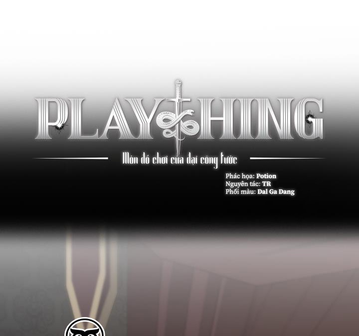 Plaything - Món Đồ Chơi Của Đại Công Tước Chapter 20 - Trang 14