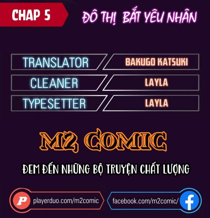 Đô Thị Bắt Yêu Nhân Chapter 5 - Trang 1