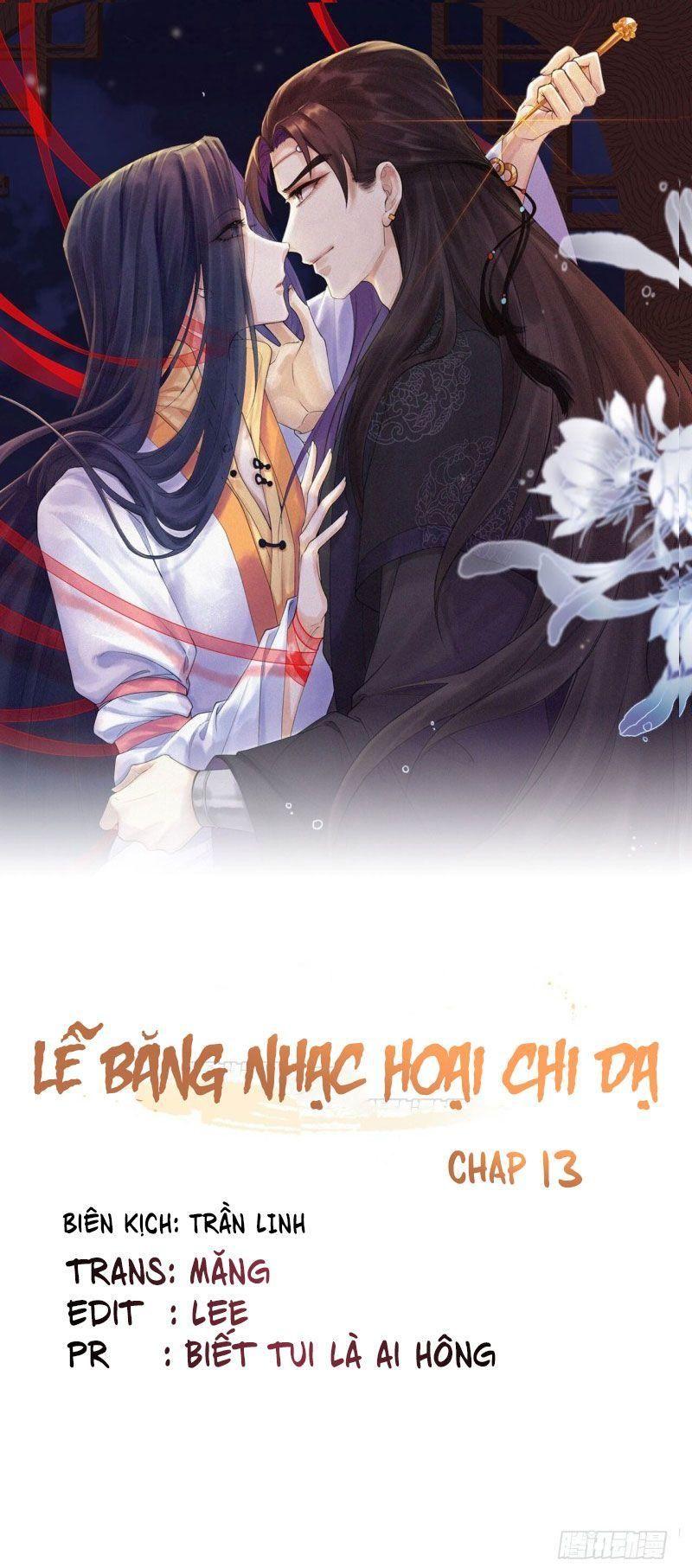 Lễ Băng Nhạc Phôi Chi Dạ Chapter 13 - Trang 1