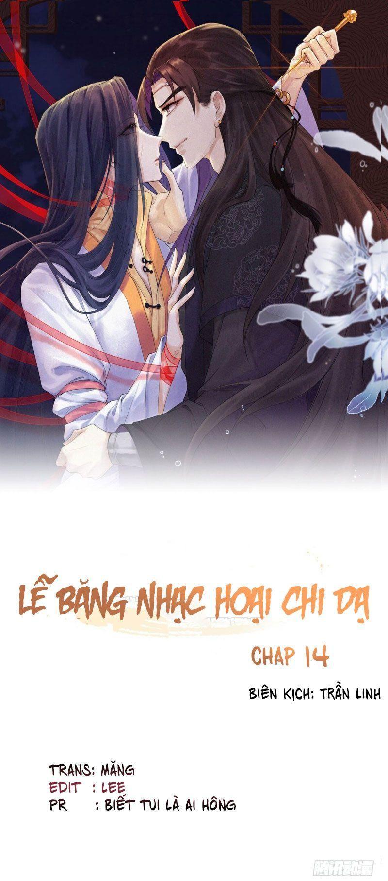 Lễ Băng Nhạc Phôi Chi Dạ Chapter 14 - Trang 1