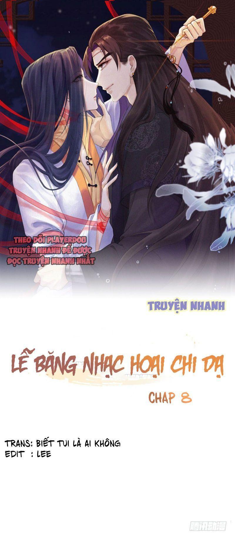 Lễ Băng Nhạc Phôi Chi Dạ Chapter 8 - Trang 1