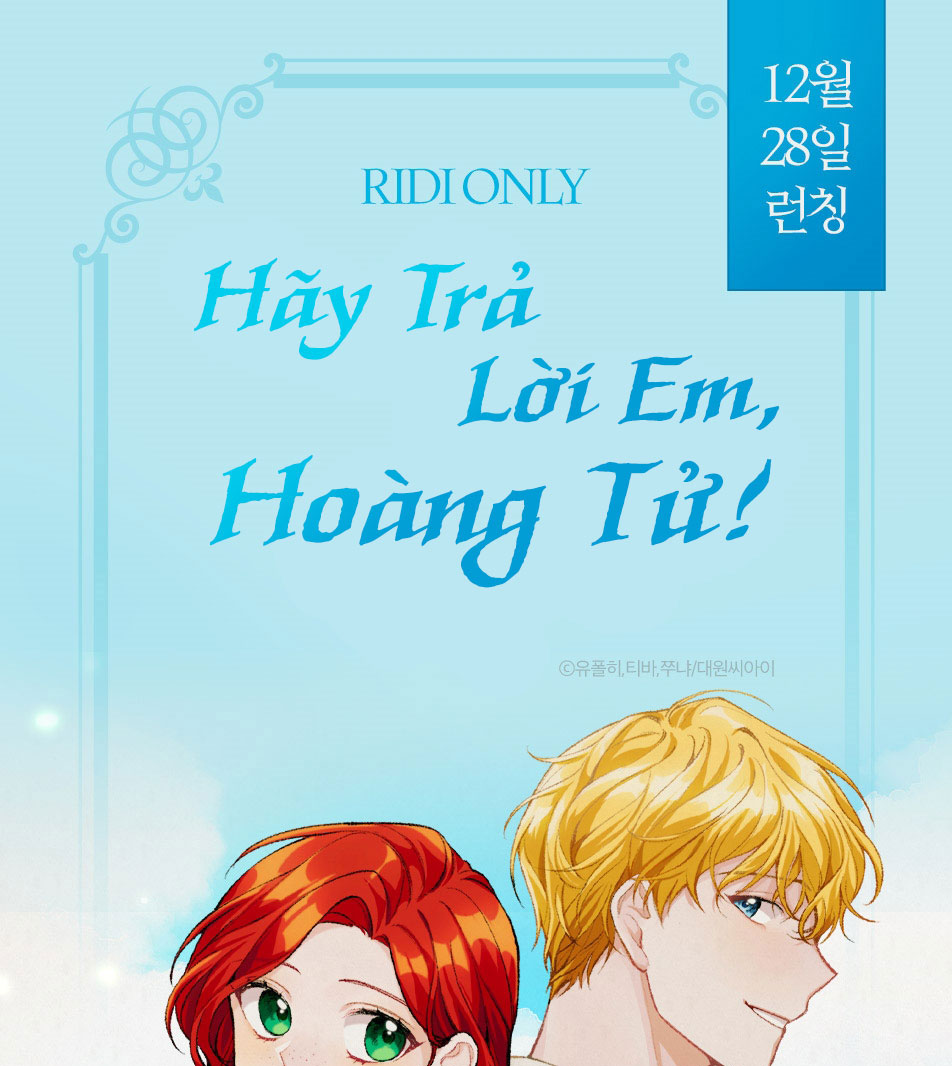 Hãy Trả Lời Em, Hoàng Tử! Chapter 0 - Trang 1