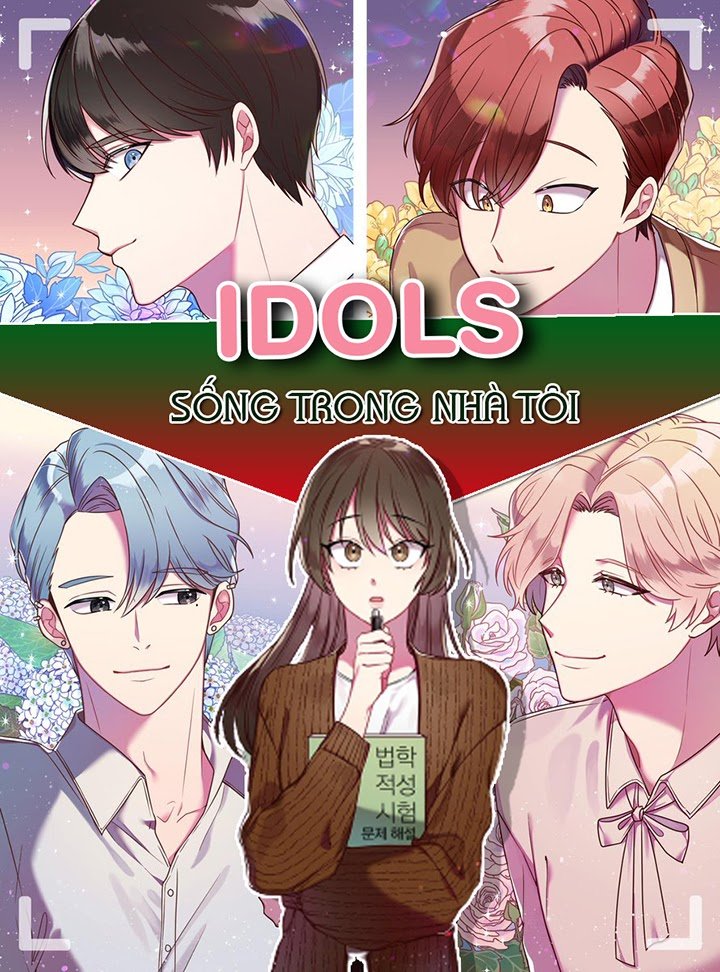 Idol Sống Trong Nhà Tôi! Chapter 1 - Trang 1