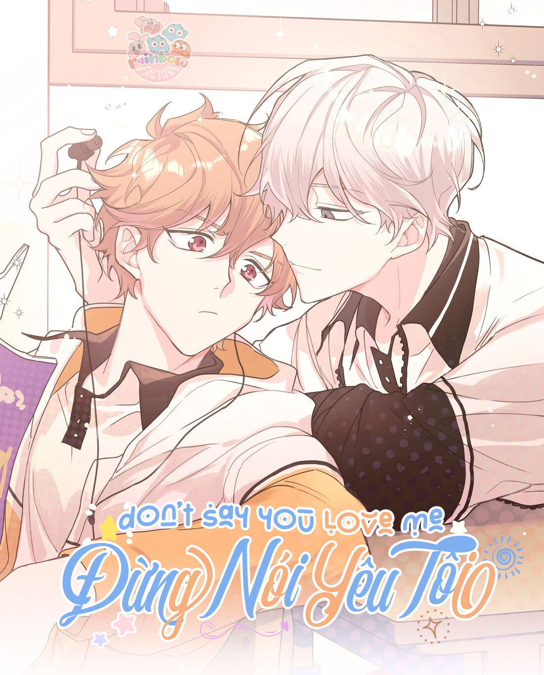 Đừng Nói Yêu Tôi Chapter 10 - Trang 4