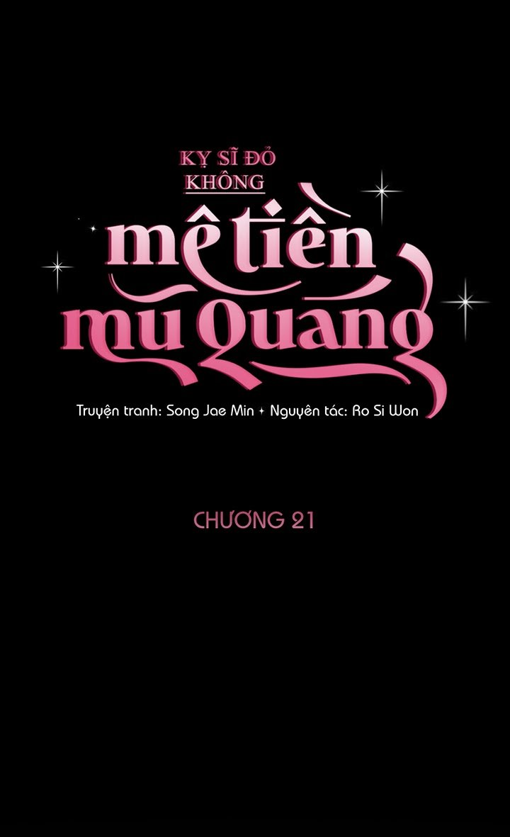 Kỵ Sĩ Đỏ Không Mê Tiền Mù Quáng Chapter 21 - Trang 7