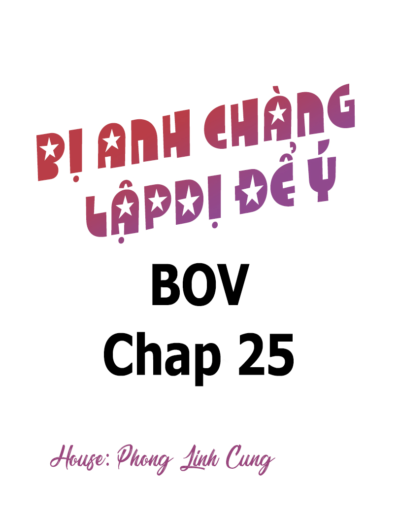 Bị Anh Chàng Lập Dị Để Ý Chapter 25 - Trang 3