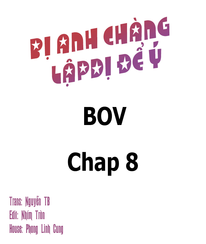 Bị Anh Chàng Lập Dị Để Ý Chapter 8 - Trang 3