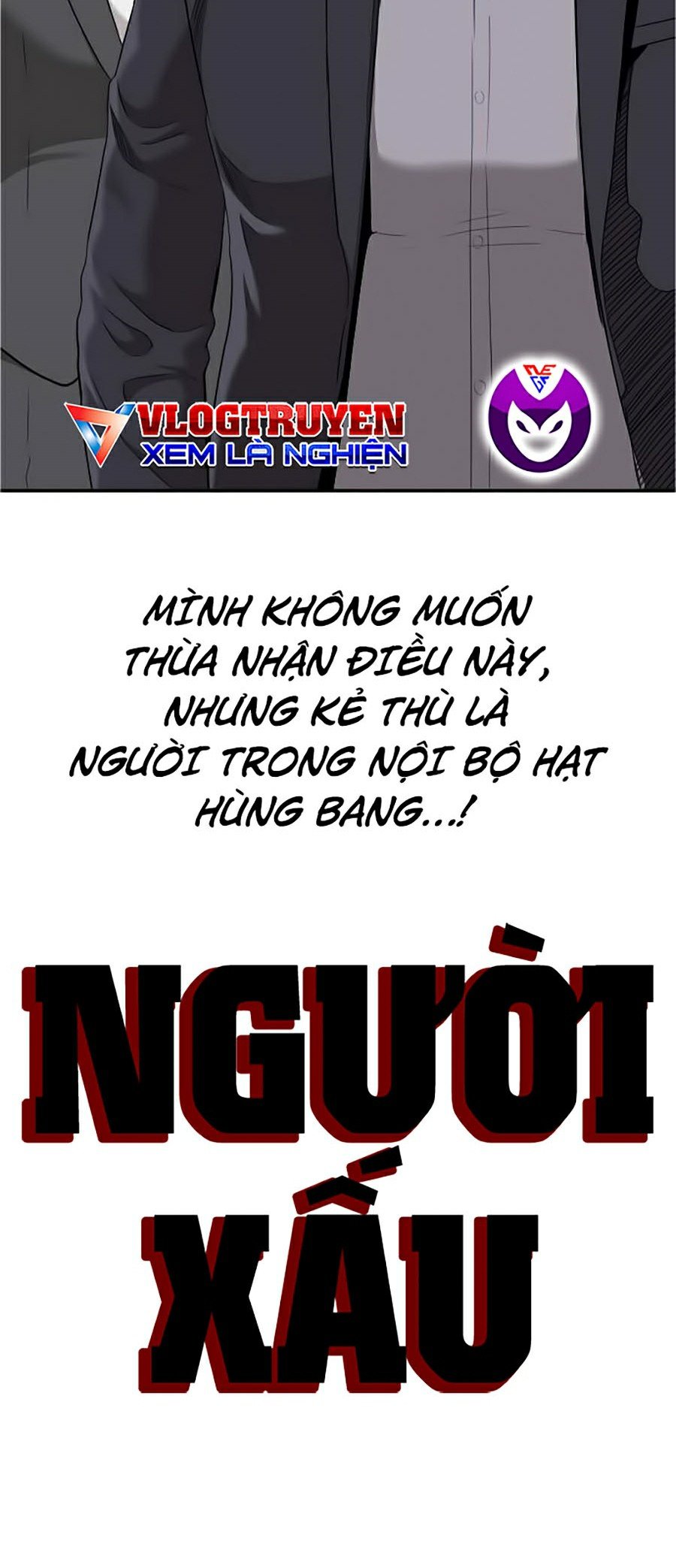 Người Xấu Chapter 40 - Trang 3