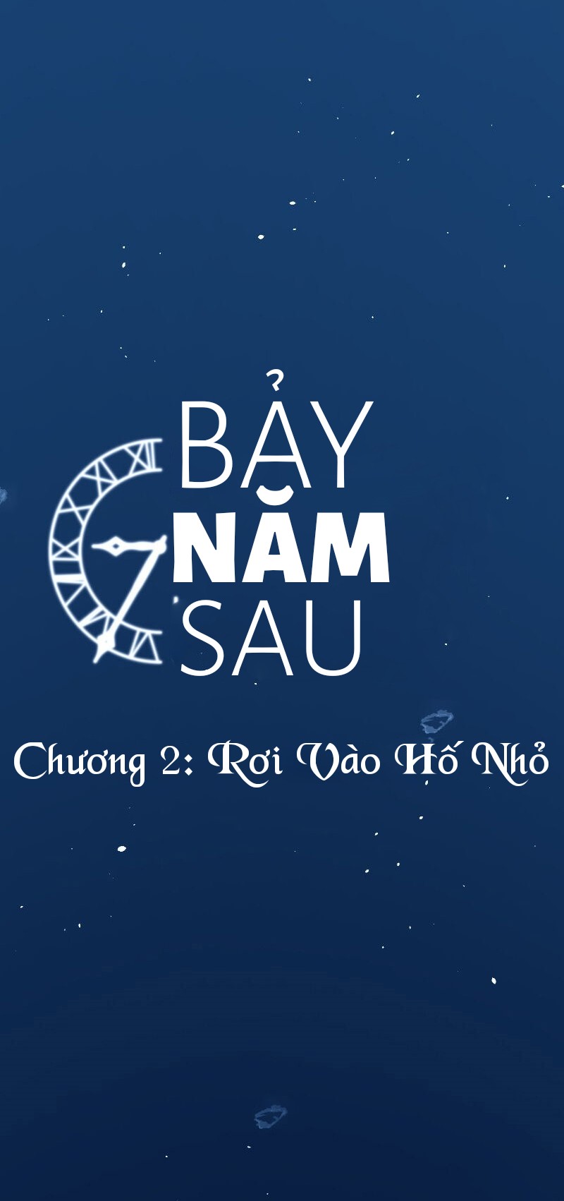 Bảy Năm Sau Chapter 2 - Trang 77