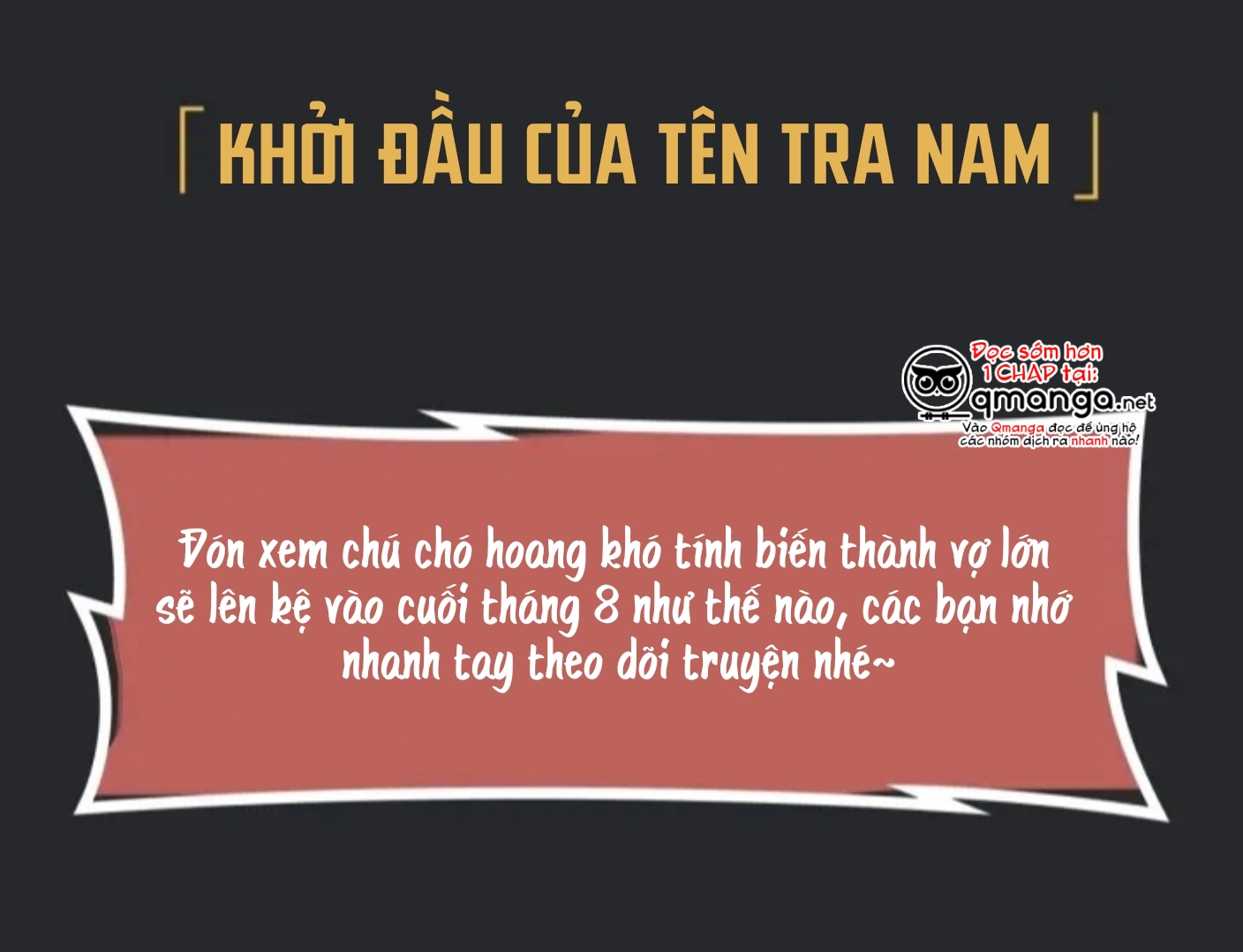 Khởi Đầu Của Tên Tra Nam Chapter 0 - Trang 8