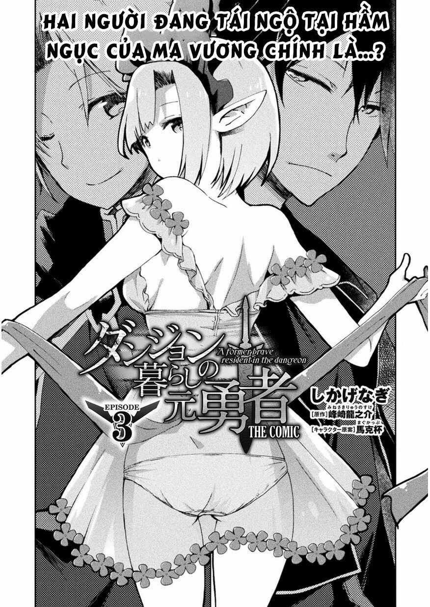 Dungeon Kurashi No Moto Yuusha Chapter 3 - Trang 3