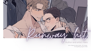 RUNWAY HIT (Ngôi Sao Trên Sàn Diễn) Chapter 1 - Trang 1