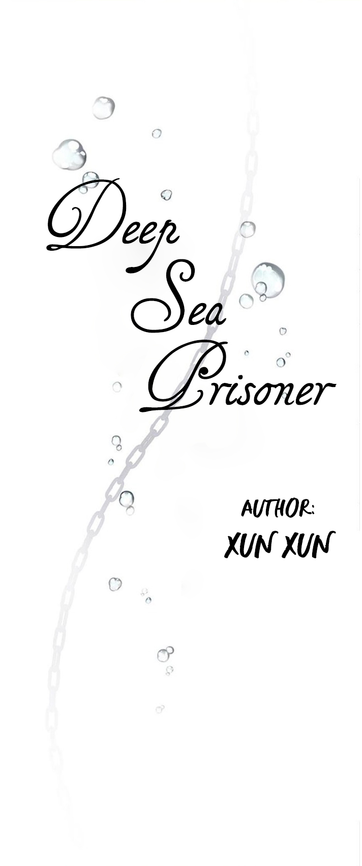 Tù Nhân Dưới Biển Sâu (Deep Sea Prisoner) Chapter 1 - Trang 8