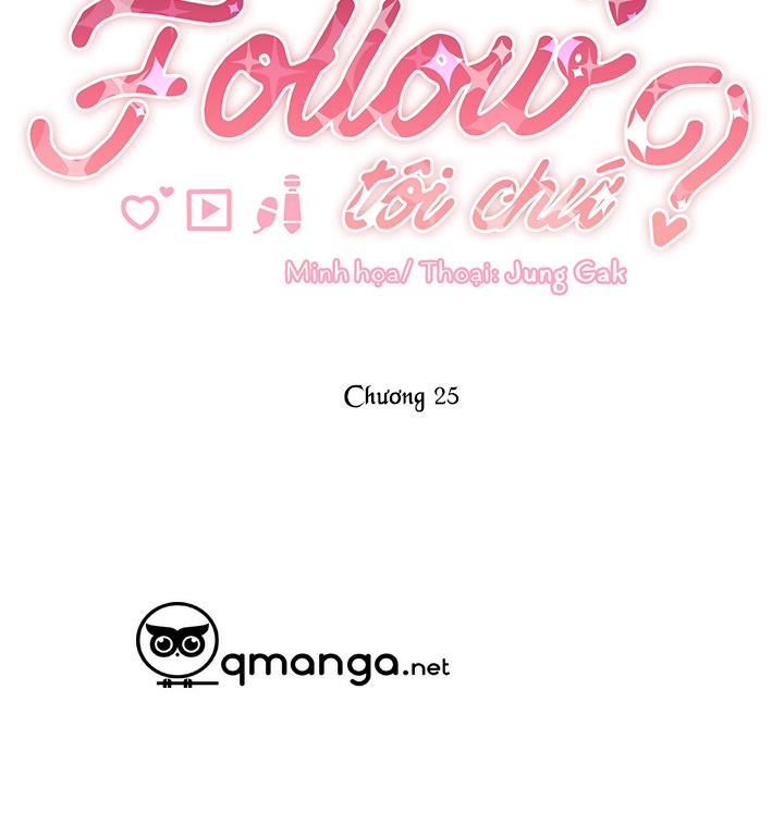 Bạn Sẽ Follow Tôi Chứ? Chapter 25 - Trang 39