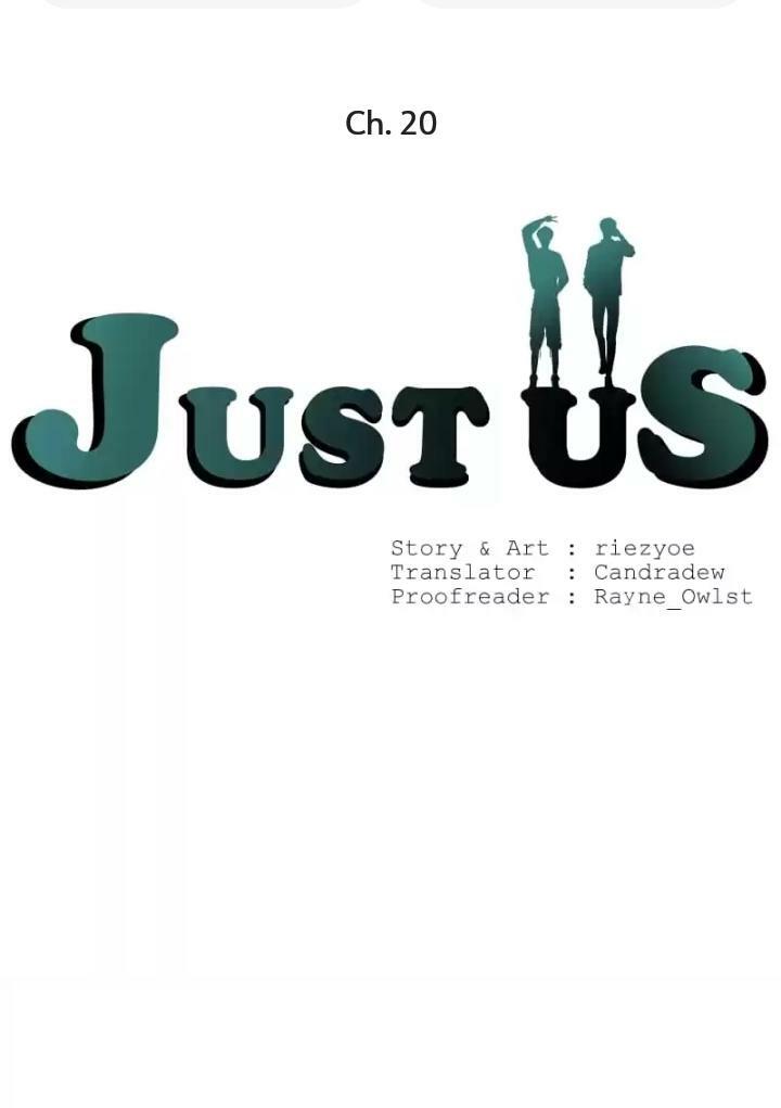 Just Us - Chỉ Hai Chúng Ta Chapter 20 - Trang 1