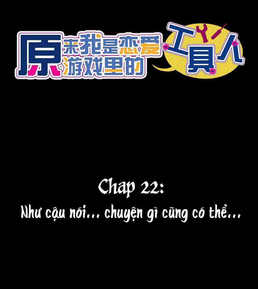 Hóa Ra Tôi Là Công Cụ Trong Game Tình Yêu Chapter 22 - Trang 15