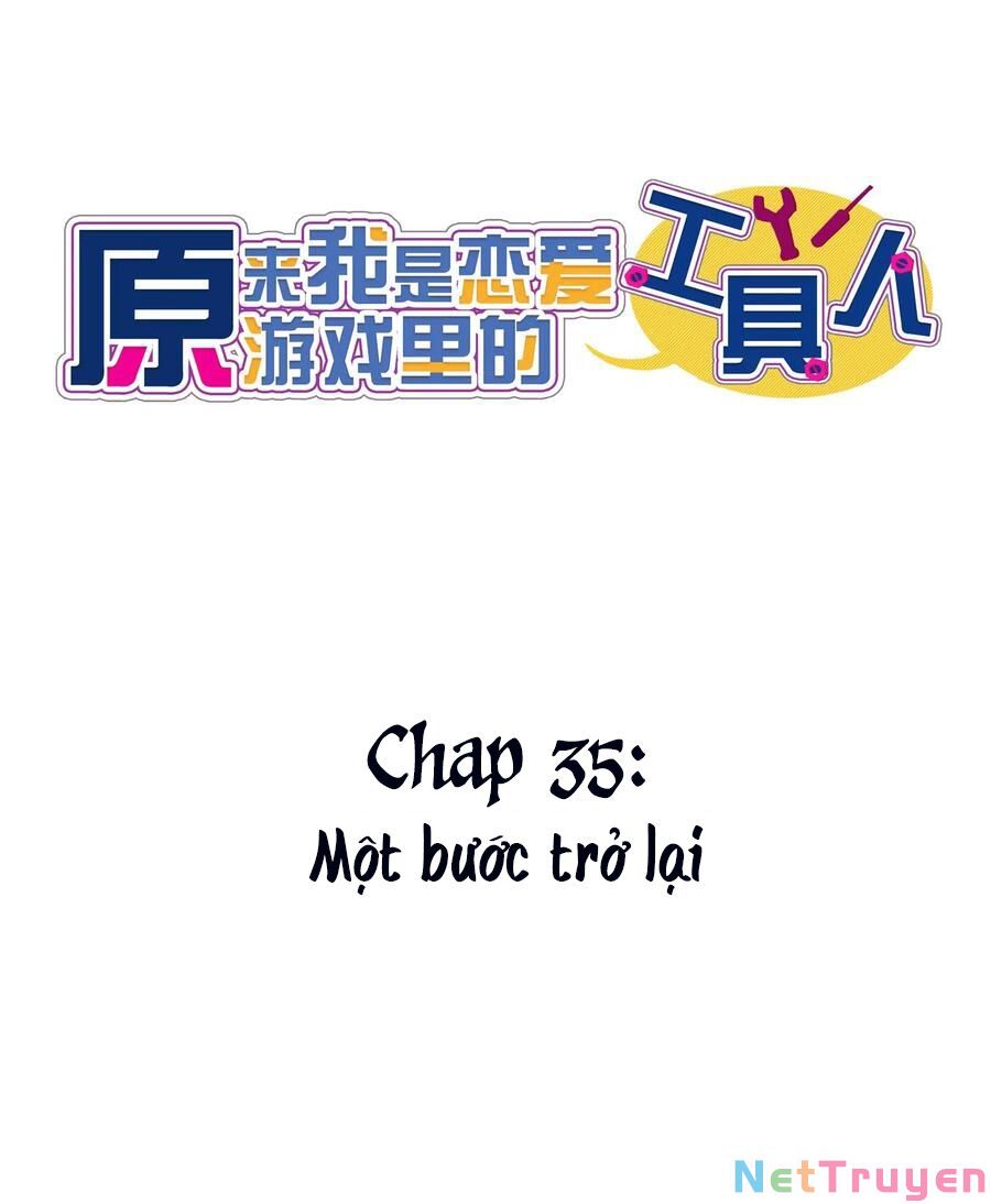 Hóa Ra Tôi Là Công Cụ Trong Game Tình Yêu Chapter 35 - Trang 13